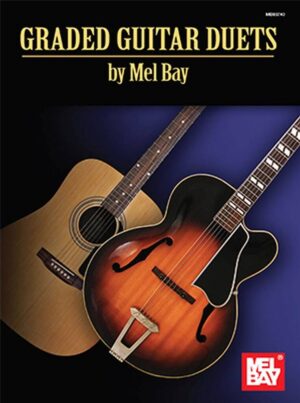 Graded Guitar Duets - Mel Bay