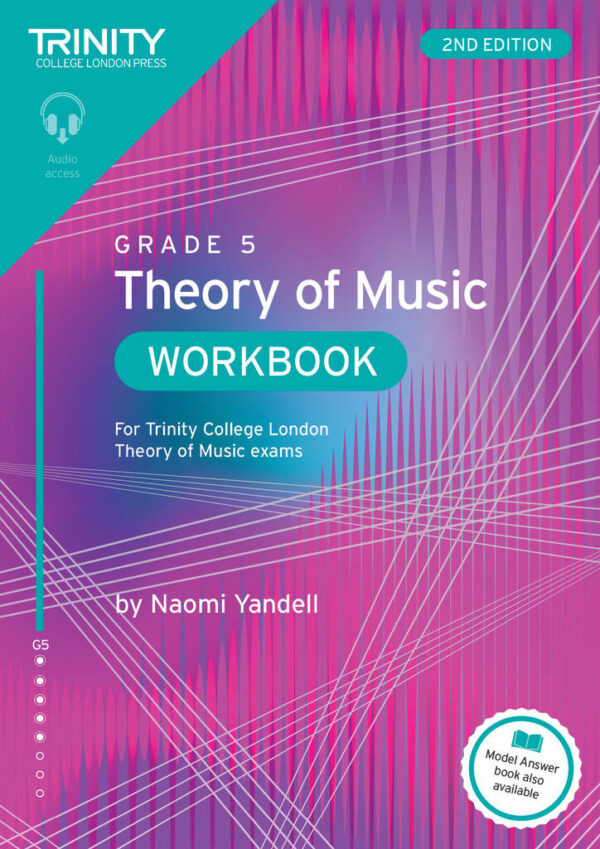 TCL Theory of Music Workbook Grade 5 (2nd Edition) – Vivo Music